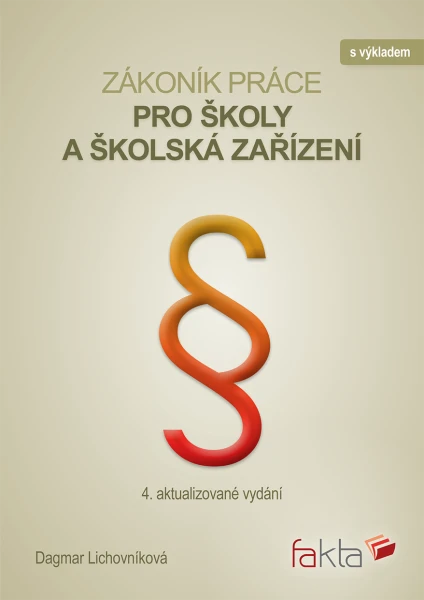 Zákoník práce pro školy a školská zařízení s výkladem